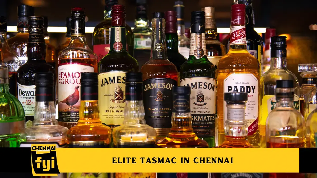 Elite Tasmac in Chennai